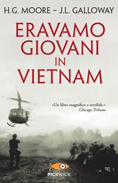 Eravamo giovani in Vietnam