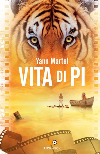 Vita di Pi - Yann Martel - Libro Piemme 2015, Pickwick | Libraccio.it