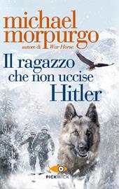 Il ragazzo che non uccise Hitler