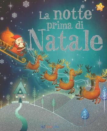 La notte prima di Natale  - Libro Crealibri 2016, Star | Libraccio.it
