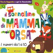 Il sonnellino di mamma orsa. Libri per contare. Ediz. a colori