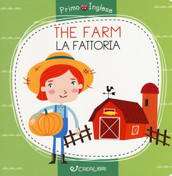 La fattoria. Ediz. a colori - Alena Razumova - Libro Crealibri 2019, Primo inglese | Libraccio.it