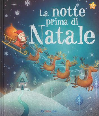 La notte prima di Natale  - Libro Crealibri 2018, Star | Libraccio.it