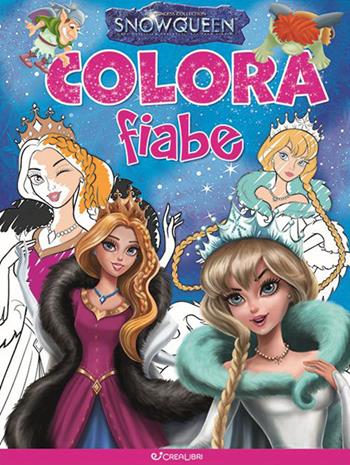 Snowqueen. Libro color  - Libro Crealibri 2019 | Libraccio.it