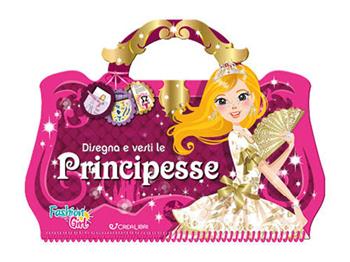 Disegna e vesti le principesse. Fashion girl. Con adesivi. Ediz. a colori  - Libro Crealibri 2021 | Libraccio.it