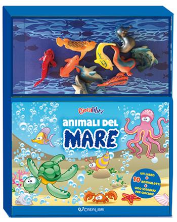 Gli animali del mare. Ediz. illustrata. Con gadget  - Libro Crealibri 2020, Gioca nel libro | Libraccio.it