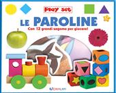 Le paroline. Ediz. a colori. Con gadget