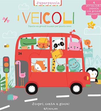 I veicoli. Scopri, conta e gioca! Ediz. a colori  - Libro Crealibri 2021, Star | Libraccio.it