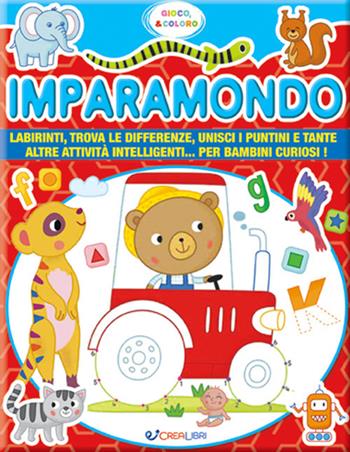 Imparamondo. Gioco & coloro. Ediz. illustrata - Stephanie Evans, Elizabeth Golding - Libro Crealibri 2022 | Libraccio.it