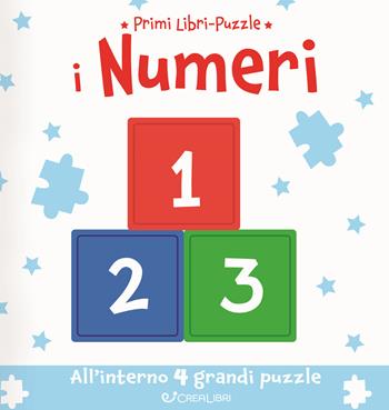 I numeri. Primi libri-puzzle  - Libro Crealibri 2023, Primi libri-puzzle | Libraccio.it
