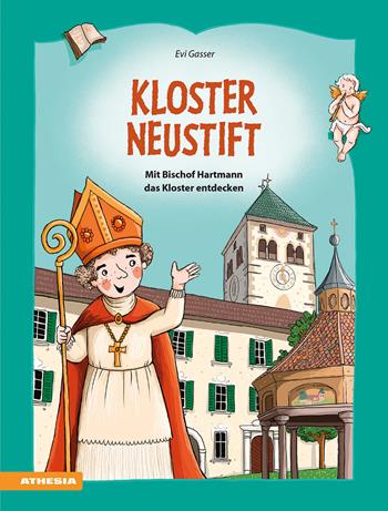 Kloster Neustift. Mit Bischof Hartmann das Kloster entdecken - Evi Gasser, Kathrin Gschleier - Libro Athesia 2024 | Libraccio.it