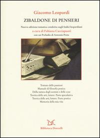 Zibaldone di pensieri. Nuova edizione tematica stabilita sugli Indici leopardiani - Giacomo Leopardi - Libro Donzelli 2014, Biblioteca | Libraccio.it