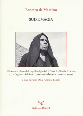 Sud e magia - Ernesto De Martino - Libro Donzelli 2015, Biblioteca | Libraccio.it