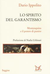 Lo spirito del garantismo. Montesquieu e il potere di punire