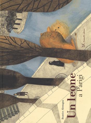 Un leone a Parigi. Ediz. a colori - Beatrice Alemagna - Libro Donzelli 2017, Album | Libraccio.it