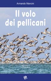 Il volo dei pellicani