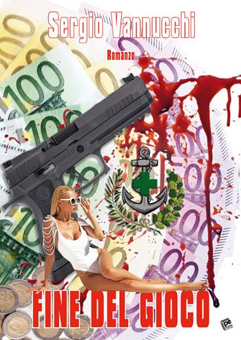 Fine del gioco - Sergio Vannucchi - Libro Pezzini 2020 | Libraccio.it