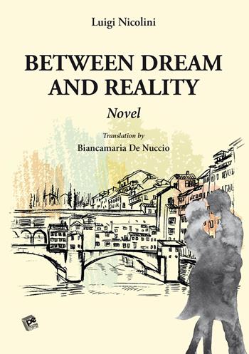 Between dream and reality - Luigi Nicolini - Libro Pezzini 2022 | Libraccio.it