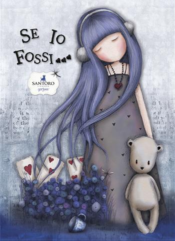 Se io fossi... Gorjuss. Ediz. a colori - Marilla Pascale - Libro Pon Pon Edizioni 2015, Malìa-Gorjuss | Libraccio.it