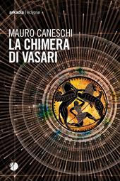 La chimera di Vasari