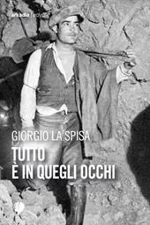 Tutto è in quegli occhi