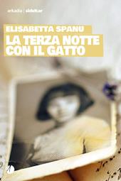 La terza notte con il gatto