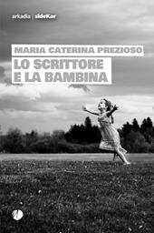 Lo scrittore e la bambina