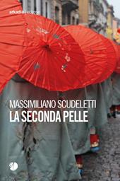 La seconda pelle