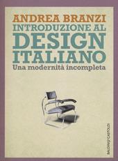 Introduzione al design italiano. Una modernità incompleta