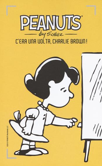 C'era una volta, Charlie Brown!. Vol. 3 - Charles M. Schulz - Libro Baldini + Castoldi 2015, I Peanuts | Libraccio.it