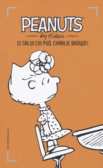 Si salvi chi può, Charlie Brown!. Vol. 6 - Charles M. Schulz - Libro Baldini + Castoldi 2015, I Peanuts | Libraccio.it