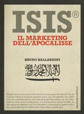 ISIS®. Il marketing dell'Apocalisse