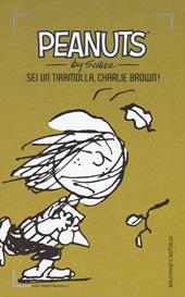 Sei un tiramolla, Charlie Brown!. Vol. 23