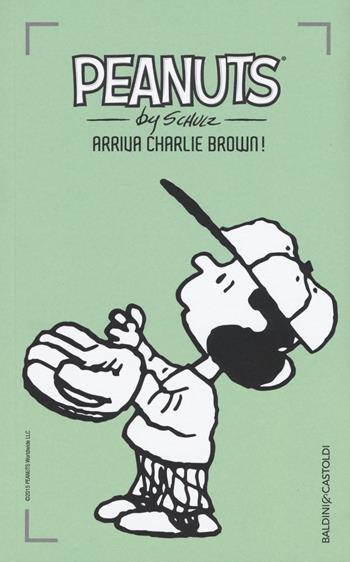 Arriva Charlie Brown!. Vol. 26 - Charles M. Schulz - Libro Baldini + Castoldi 2015, I Peanuts | Libraccio.it