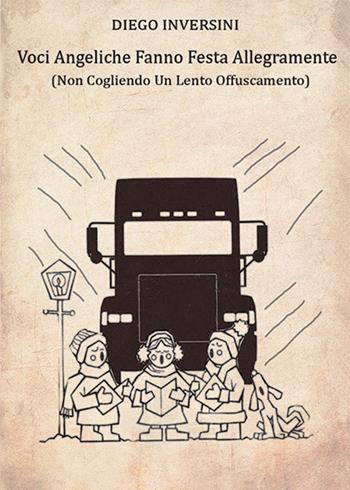 Voci angeliche fanno festa allegramente - Diego Inversini - Libro Nuova Prhomos 2014 | Libraccio.it