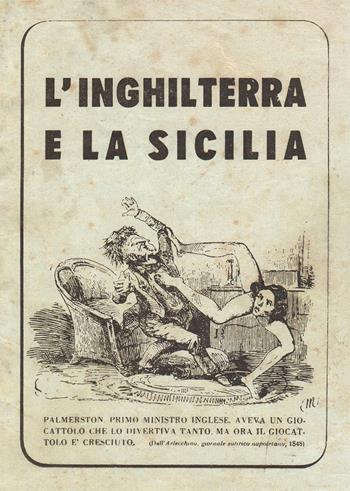L' Inghilterra e la Sicilia  - Libro Nuova Prhomos 2018 | Libraccio.it