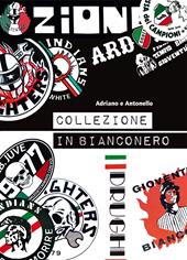 Collezione in bianconero. Ediz. illustrata