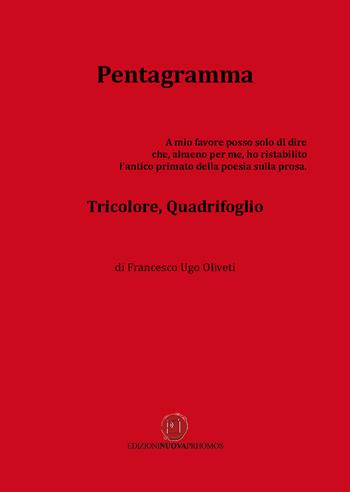 Pentagramma - Francesco Ugo Oliveti - Libro Nuova Prhomos 2018 | Libraccio.it