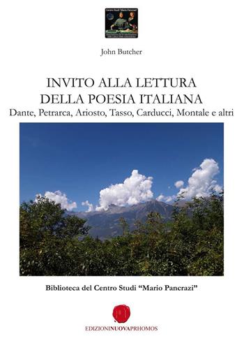 Invito alla lettura della poesia italiana - John Butcher - Libro Nuova Prhomos 2023 | Libraccio.it