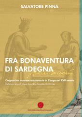 Fra Bonaventura di Sardegna. Cappuccino nuorese missionario in Congo nel XVII secolo