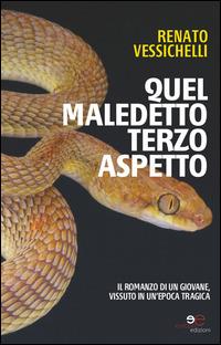 Quel maledetto terzo aspetto - Renato Vessichelli - Libro Europa Edizioni 2014 | Libraccio.it