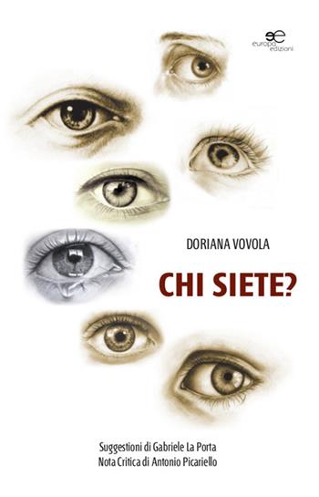 Chi siete? - Doriana Vovola - Libro Europa Edizioni 2015, Edificare universi | Libraccio.it