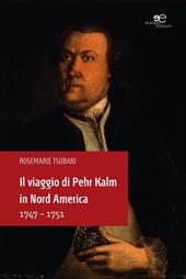 Il viaggio di Pehr Kalm in Nord America 1747-1751