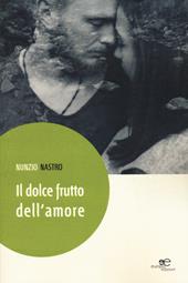 Il dolce frutto dell'amore