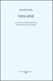 Violaine. Ediz. illustrata