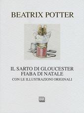 Il sarto di Gloucester. Fiaba di Natale