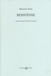 Resistense