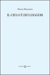 Il cielo è dei leggeri