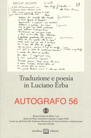 Traduzione e poesia in Luciano Erba  - Libro Interlinea 2017, Autografo | Libraccio.it