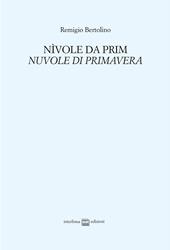 Nìvole da prim. Nuvole di primavera